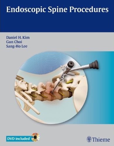 Endoscopic Spine Procedures - Kim